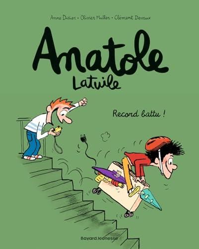 Anatole Latuile T.04 : Record battu !