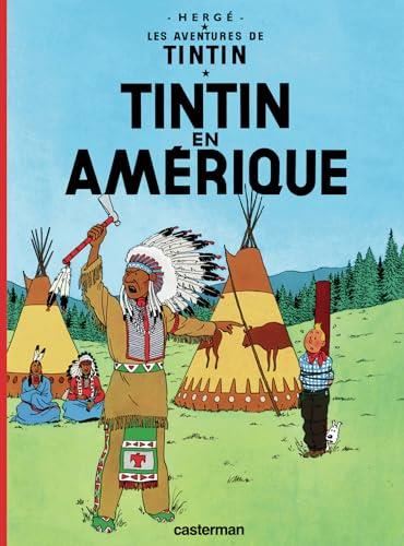 Aventures de Tintin (Les) T.3 : Tintin en Amérique