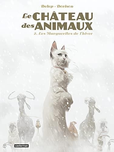 Château des animaux (Le) T.02 : Les marguerites de l'hiver