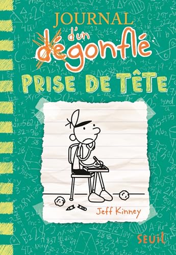 Journal d'un dégonflé T.18 : Prise de tête