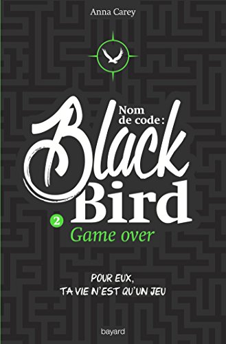 Nom de code : Blackbird