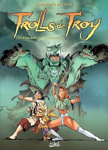 Trolls de Troy. T.10 : Les enragés du Darshan